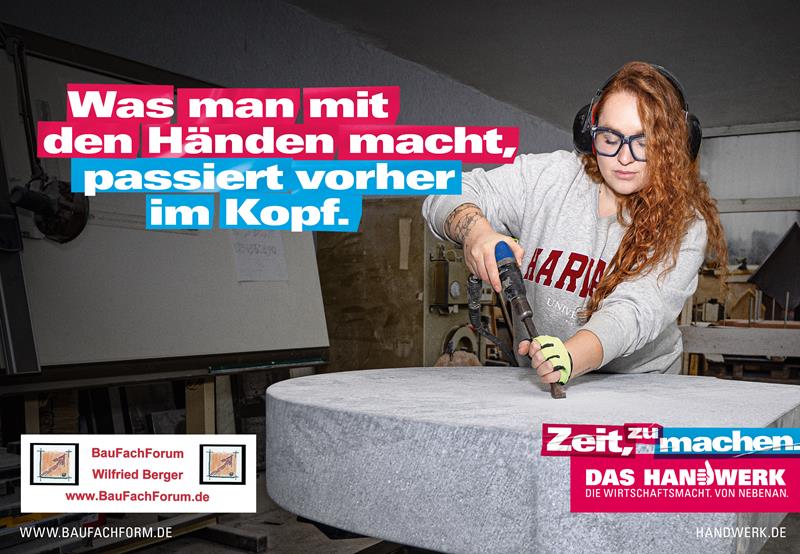 Was man mit den Händen macht passiert vorher im Kopf. Zeit zu machen. Das Handwerk neu denken. Das Handwerk in Deutschland und die Berufsausbildung.